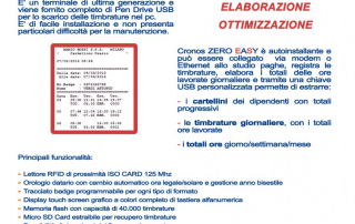 La soluzione per la piccola impresa è un terminale "Totalizzatore delle presenze tecnologia RFID": Cronos ZERO EASY