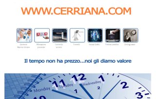 Cerriana.com si rinnova. Visita il nostro sito web, il tempo non ha prezzo noi gli siamo valore!